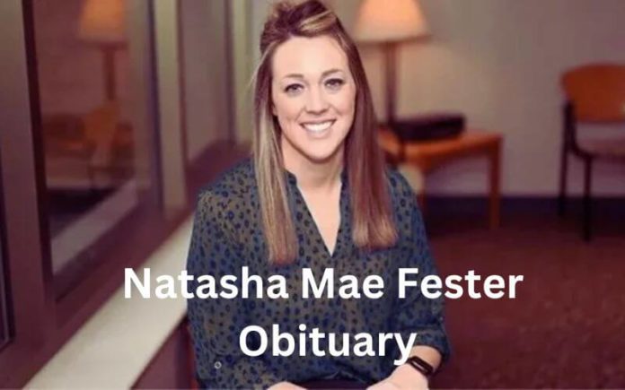 Natasha Mae Fester Obituary