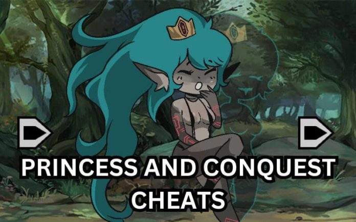 Princess And Conquest Cheats